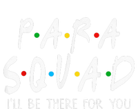 Para Squad Ill Be There For You Teacher Ladies PosiCharge Competitor Racerback Tank