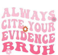 Always Cite Your Evidence Bruh Funny Groovy English Teacher City Backpack