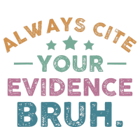 Vintage Always Cite Your Evidence Bruh Funny English Teacher T-Shirt