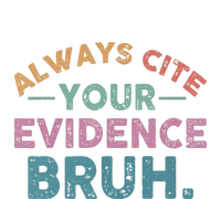 Funny Retro English Teacher Always Cite Your Evidence Bruh Gift Short Acrylic Beanie