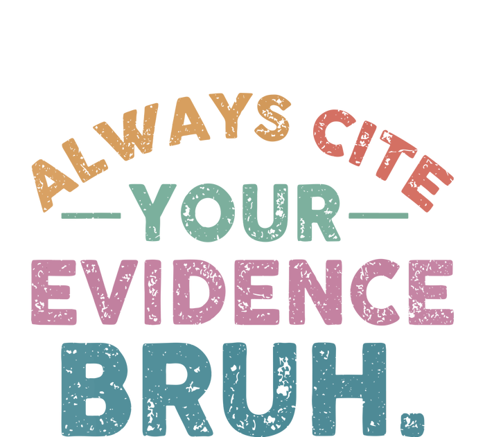 Funny Retro English Teacher Always Cite Your Evidence Bruh Gift Short Acrylic Beanie