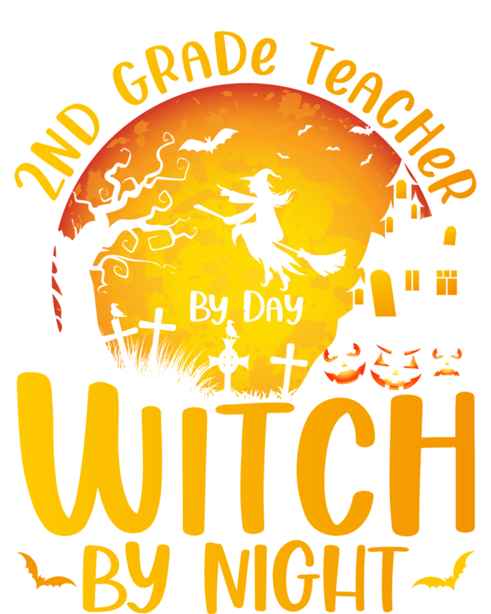 2Nd Grade Teacher By Day Witch By Night Teacher Halloween Funny Gift T-Shirt