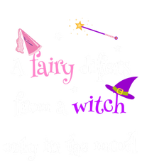 A Fairy Differs From A Witch Funny Fairy Mom Witch Great Gift Ladies Essential Tank