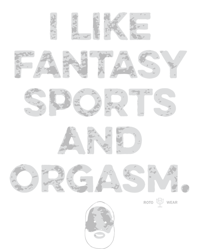 I Like Fantasy Sports And Orgasm Button