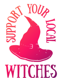 Funny Halloween Support Your Local Witches Funny Gift Ladies Essential Tank