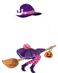 Funny Mommy Halloween Costume Lazy Meaningful Gift Im The Mom Witch Meaningful Tall T-Shirt