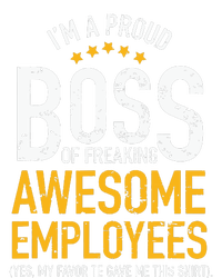 I Am A Proud Boss Of Freaking Awesome Employees Grommeted Golf Towel