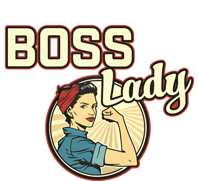 Woman Boss Lady Bosses Day Funny Appreciation Gift Mom Wife Adult ChromaSoft Performance T-Shirt