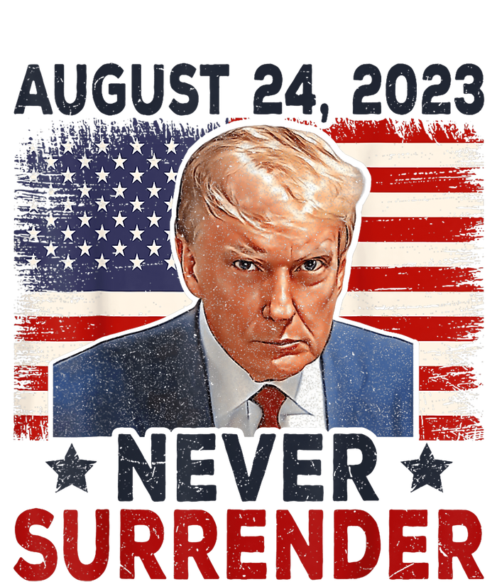 Trump Mug Shot Donald Trump Mug Shot Never Surrender America Flag T-Shirt