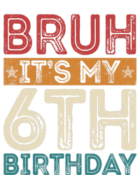 Bruh Its My 6th Birthday 6th Year Old 6 Birthday Vintage Women's Tri-Blend 3/4-Sleeve Raglan Shirt