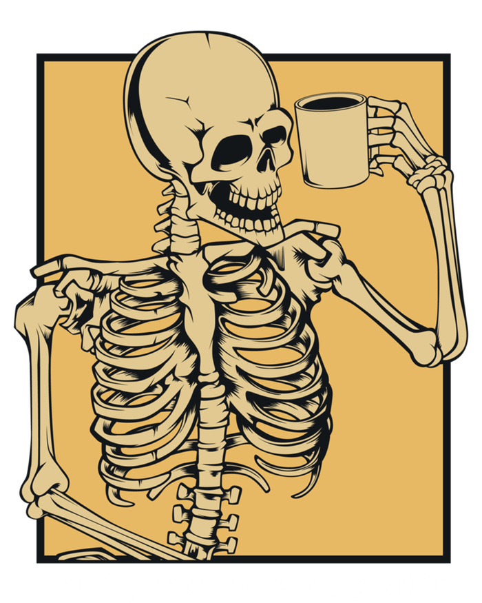 Grunge Skeleton Coffee Cup Mug Coffeeers Skull Dead Meaningful Gift Premium Hoodie