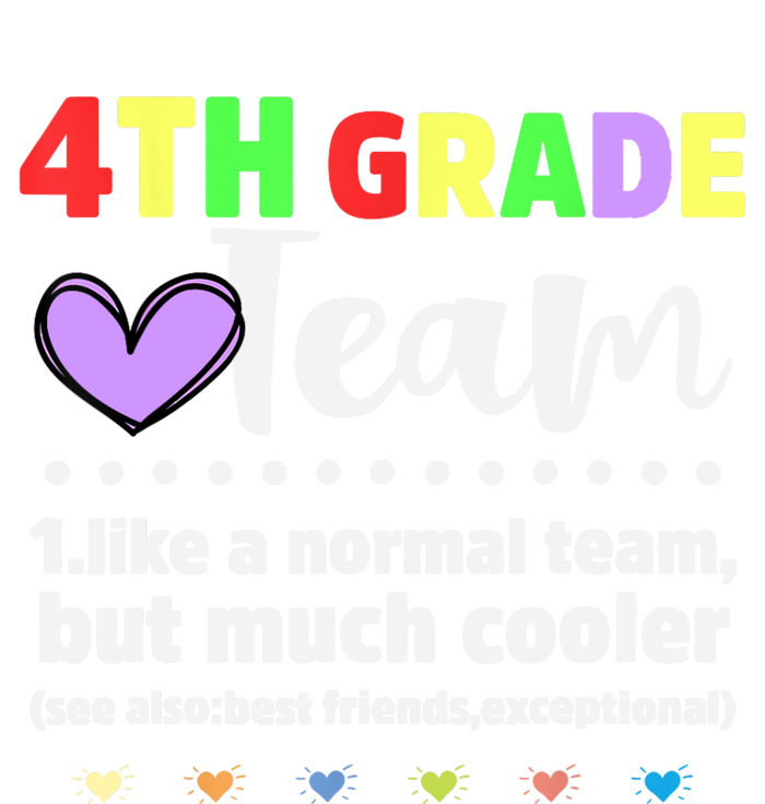 4th Grade Team Teacher Like A Normal Team But Much Cooler Women's Fleece Hoodie