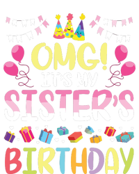 OMG Its My Sisters Birthday Happy To Me You Brother Cousin T-Shirt