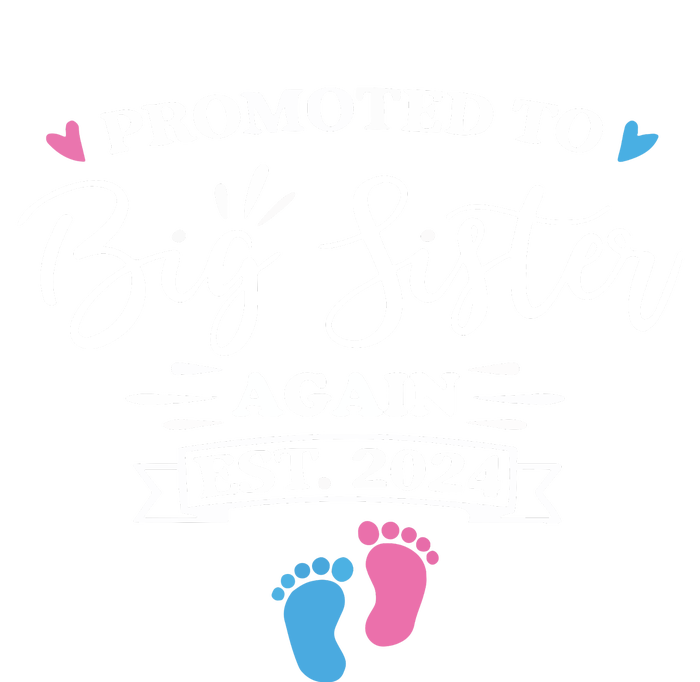 Promoted To Big Sister Again Est 2024 Pink Or Blue Sister Kids Sweatshirt