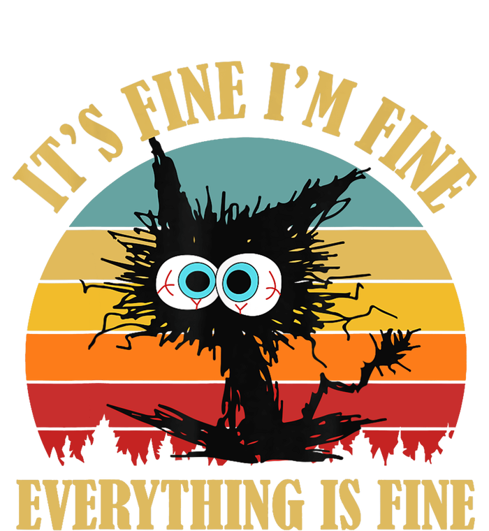 Its Fine Im Fine Everything Is Fine Funny Cat Womens California Wash Sweatshirt