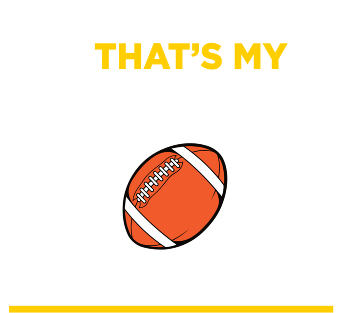 Thats My Grandson Out There Football Grandma Cool Comfort Performance Bucket Hat