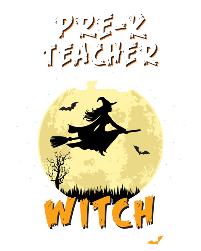 PreK Teacher By Day Witch By Night Cute Gift School Funny Kids Long Sleeve Shirt