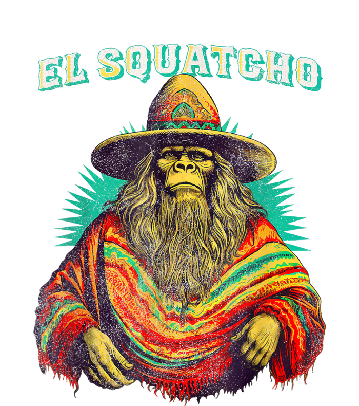 El Squatcho Poncho – Western Bigfoot Funny Sasquatch Gift Long Sleeve Shirt