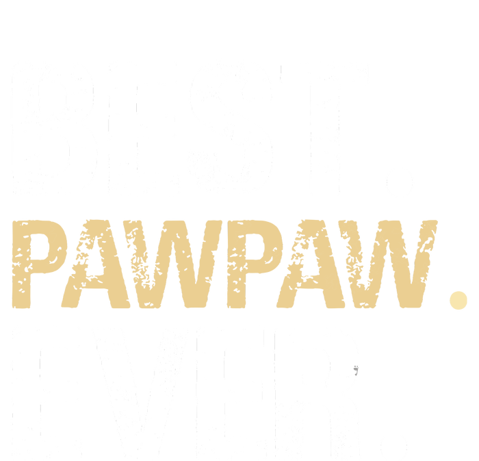 Best PawPaw Ever Graphic Great Fathers Day Grandparent Gifts T-Shirt