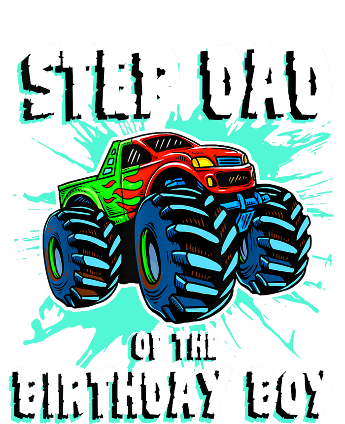 Step Dad Of The Birthday Boy Monster Truck Birthday Party Women's Racerback Tank