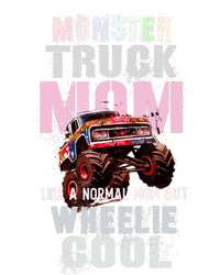 Pink MONSTER Truck MOM Like Normal Mama But Wheelie Cool T-Shirt