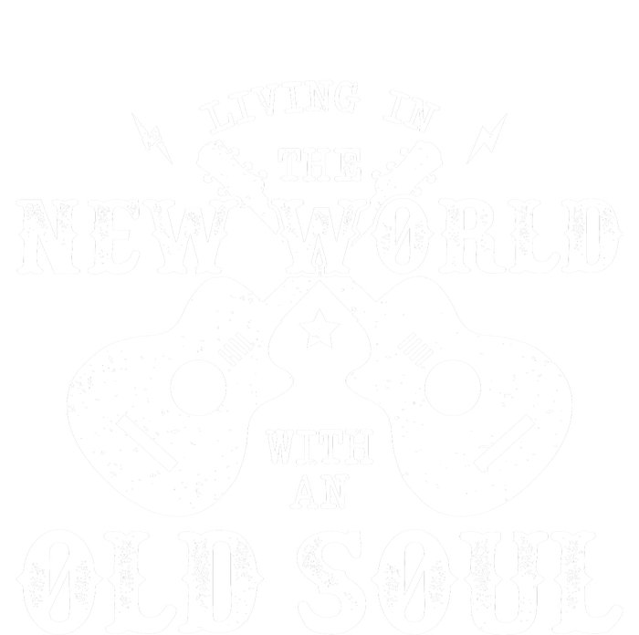 Living In The New World With An Old Soul T-Shirt