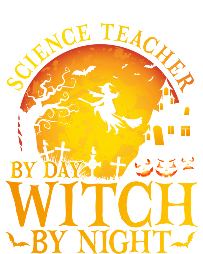 Science Teacherby Day Witch By Night Halloween Teachers Gift Toddler Sweatshirt