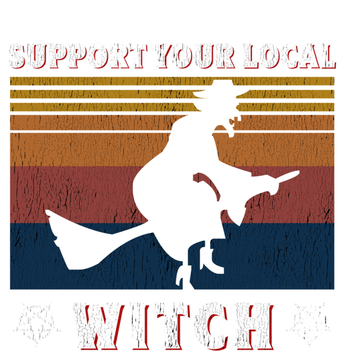 Support Your Local Witch Coven Gift T-Shirt