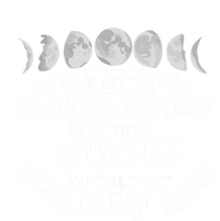 We Are The Granddaughters Of The Witches You Couldnt Gift Tie-Dye T-Shirt