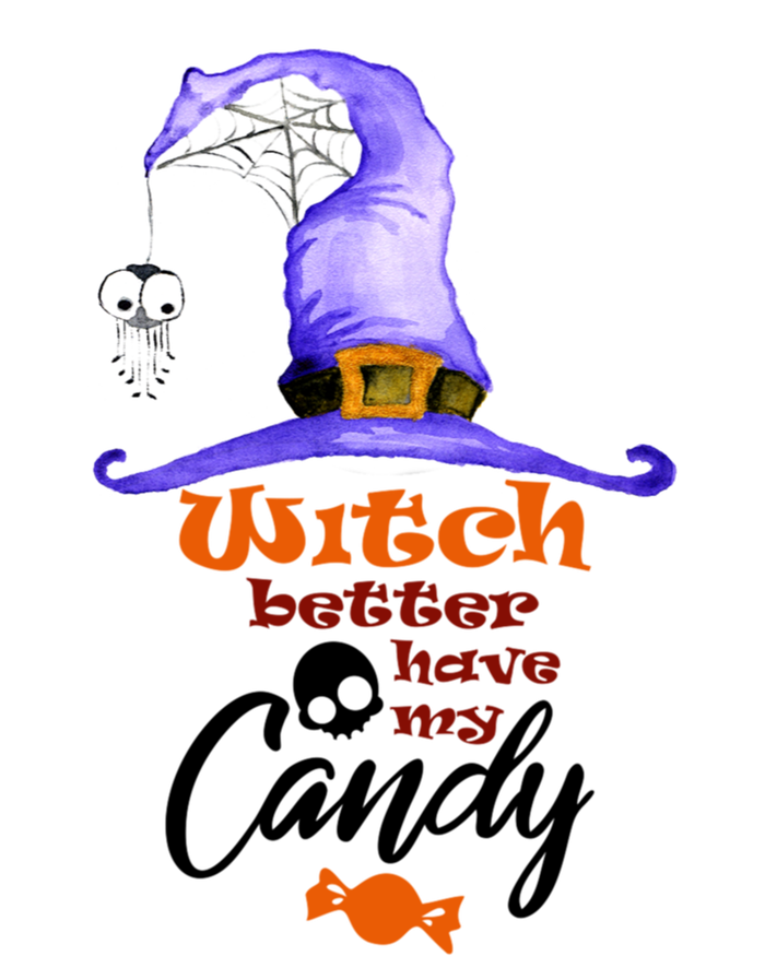 Witch Better Have My Candy Purple Hat With Spider Halloween Gift Poster