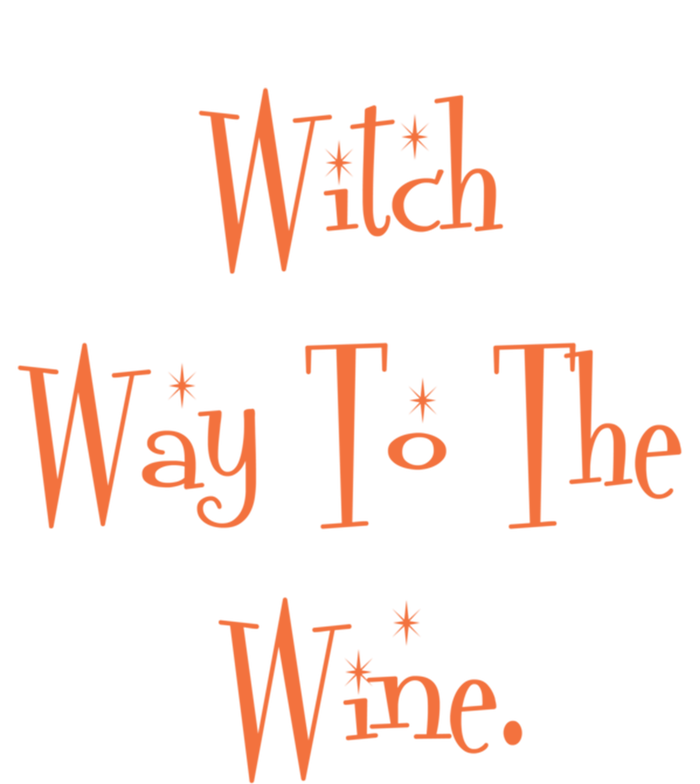 Witch Way To The Wine Funny Wine Er Orange Gift T-Shirt