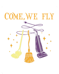 Broom Of Witch Halloween Night Come We Fly Meaningful Gift T-Shirt