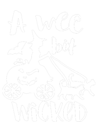 A Wee Bit Wicked T-Shirt