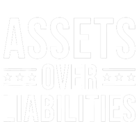 Assets Over Liabilities Women's T-Shirt