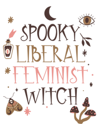 Spooky Liberal Feminist Witch Mystical Activist Halloween Cool Gift T-Shirt