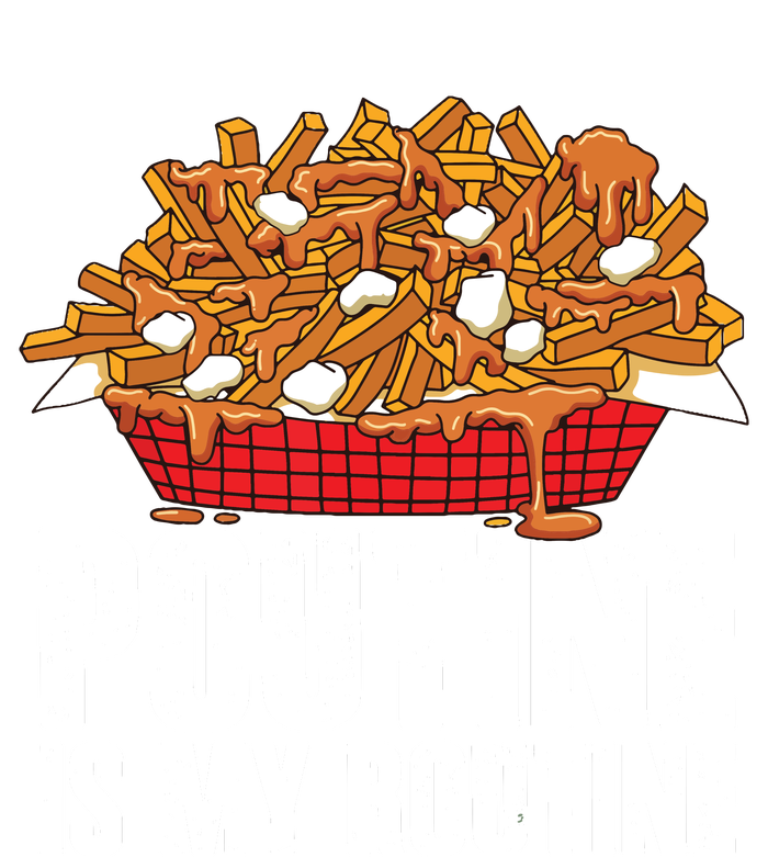 Funny Poutine Is My Routine Canadian Poutine Love Baby Bodysuit