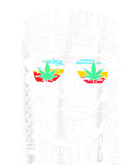 Roll Me Up And Smoke Me When I Die T-Shirt