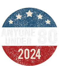 Anyone Under 80 2024 Funny Quote Anyone Under 80 Valucap Bio-Washed Visor