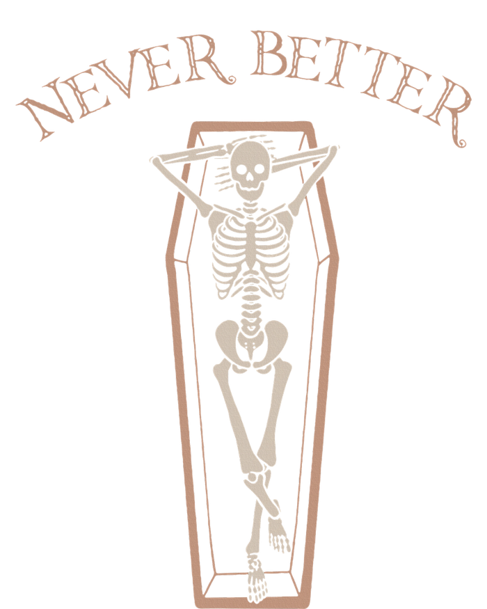 Never Better Funny Skeleton Costume Lazy Halloween Coffin Premium T-Shirt