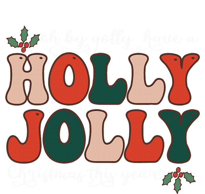 Oh By Golly Have A Holly Xmas Jolly Christmas This Year Ladies Essential Flowy Tank