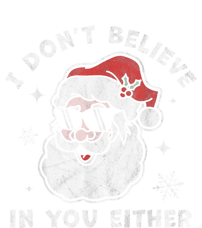 Funny Christmas I Dont Believe In You Either Santa Cute Kids Long Sleeve Shirt