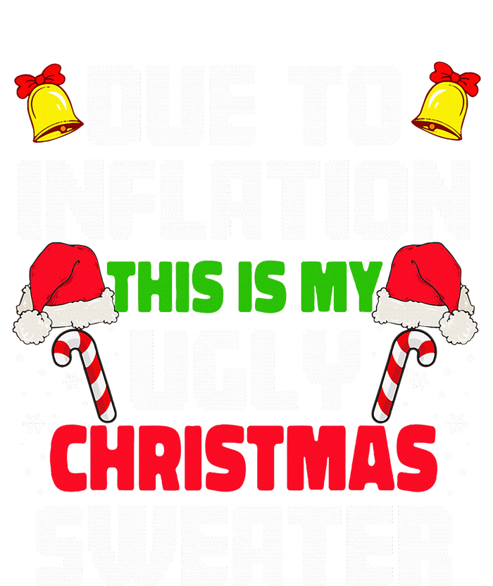 Funny Due To Inflation Ugly Christmas Sweaters Kids T-Shirt