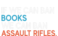 If We Can Ban Books We Can Ban Assault Rifles Pom Pom 12in Knit Beanie