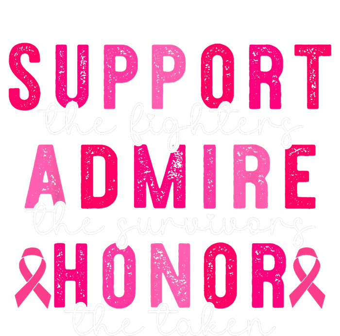 Breast Cancer Support Admire Honor Breast Cancer Awareness Womens California Wash Sweatshirt