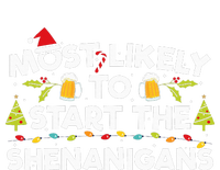 Most Likely To Start The Shenanigans Funny Family Christmas T-Shirt