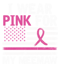 Breast Cancer Awareness Month Cute I Wear Pink For My Meemaw Sustainable Bucket Hat