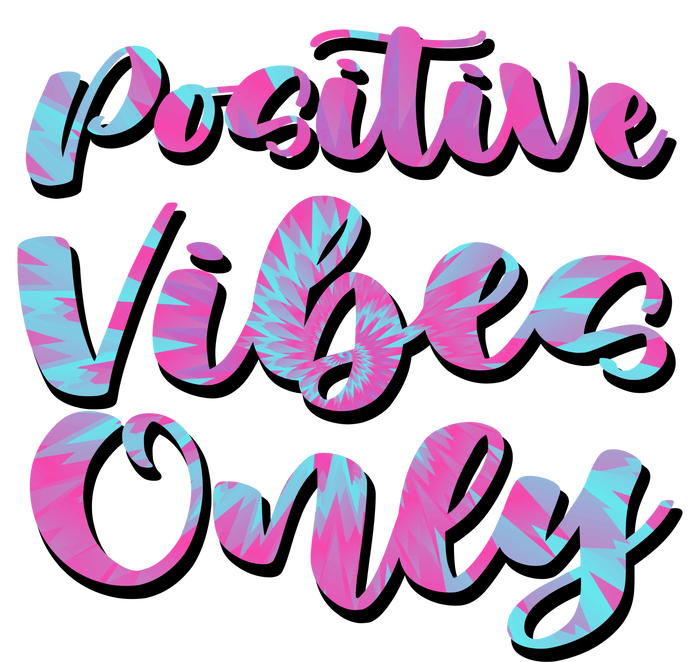 Positive Vibes Only Fun Quote T-Shirt