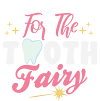 For The Tooth Fairy Vibes Teeth Dental Hygienist Meaningful Gift Tall Hoodie