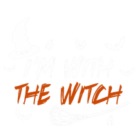 Halloween Witch Im With The Witch I Am With The Witch Cute Gift Toddler Sweatshirt