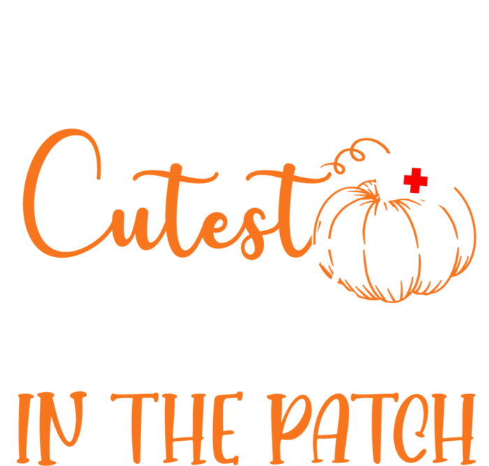 I Care For The Cutest Pumpkins In The Patch Nurse Pumpkin Cute Gift Button